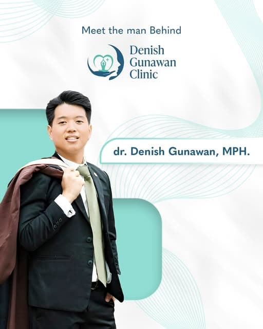 Meet the man behind Denish Gunawan Clinic